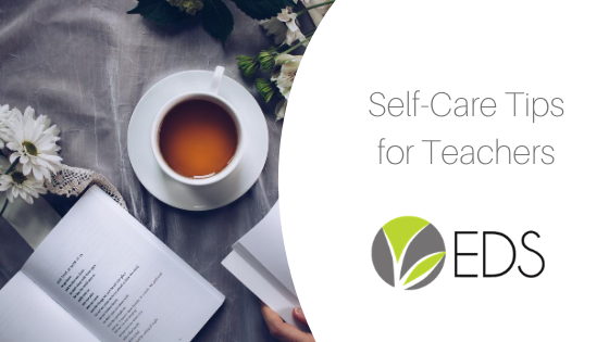 Self-care tips for teachers blog image